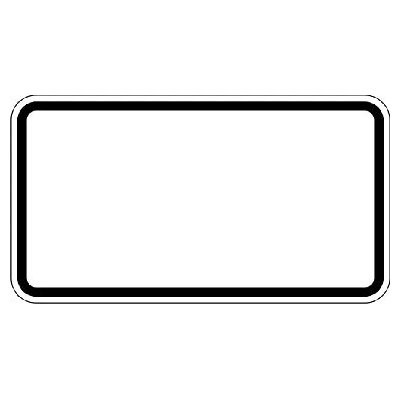 Znak dodatkowy 330x600mm z krawędzią na napis ze specjalnym tekstem. Płaski kształt 2mm